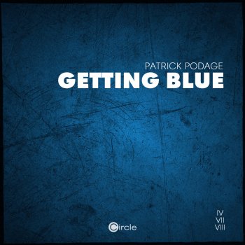 Patrick Podage Getting Blue