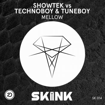 Showtek vs. Technoboy & Tuneboy Mellow (Extended Mix)Mellow"