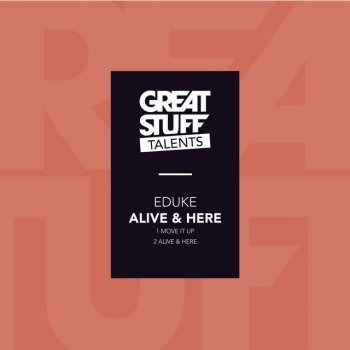 EDUKE Alive & Here - Original Mix