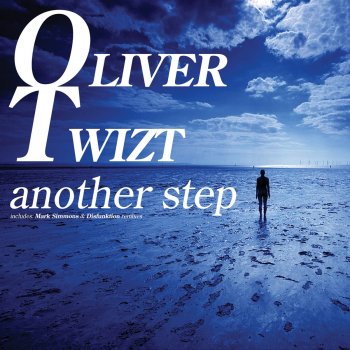 Oliver Twizt Another Step (Disfunktion Remix)