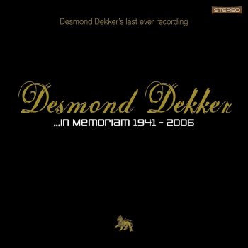 Desmond Dekker The More You Live