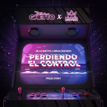 De La Ghetto feat. Marco Acevedo Perdiendo El Control