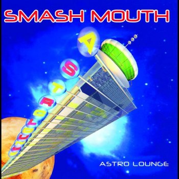 Smash Mouth Who's There