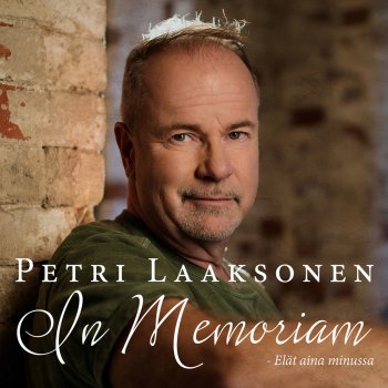 Petri Laaksonen In Memoriam - karjalainen äitini