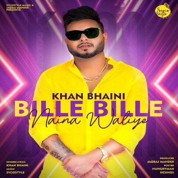 Khan Bhaini Bille Bille Naina Waliye