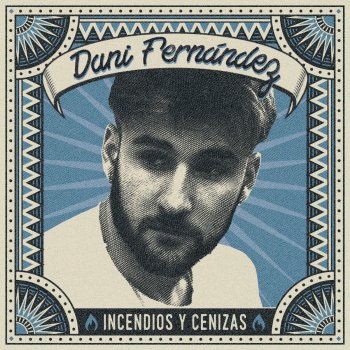 Dani Fernández En llamas