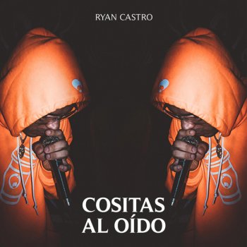 Ryan Castro Cositas Al Oido