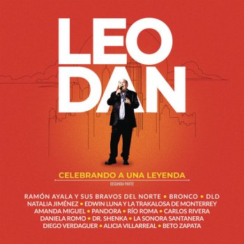Leo Dan feat. La Sonora Santanera Porque Jamás Te Olvido (En Vivo)