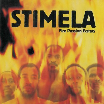Stimela Fire Passion Ecstacy (Reprise)