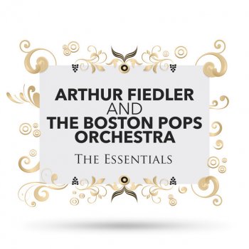 Arthur Fiedler feat. Boston Pops Orchestra The Syncopated Clock