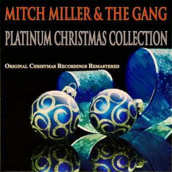 Mitch Miller & The Gang It Must Be Santa