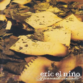 Eric El Niño Megalomanía