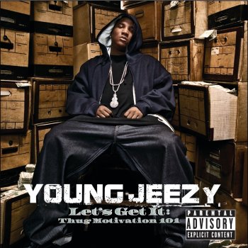 Young Jeezy feat. Jay-Z Go Crazy (feat. Jay-Z)