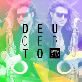 Rodrigo Sha Deu Certo (Dance Floor Mix)