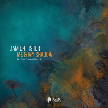 Damien Fisher feat. Elmar Strathe Me & My Shadow - Elmar Strathe Remix