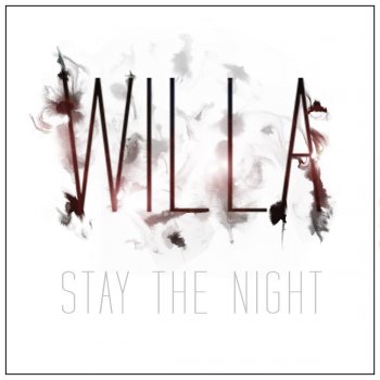 Willa Stay the Night