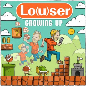 Louser Growing Up