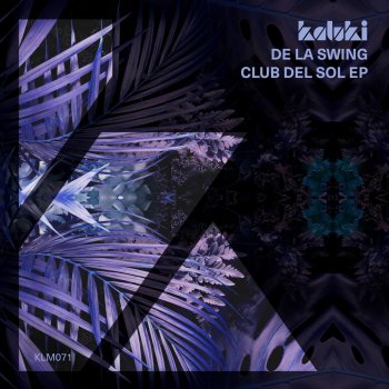 De La Swing Club Del Sol (Extended Mix)