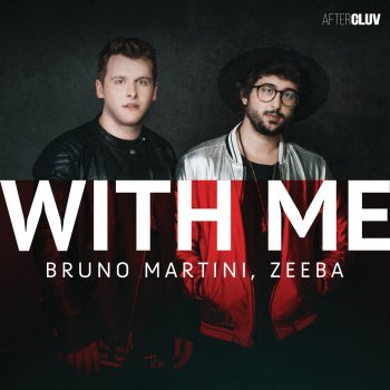 Bruno Martini feat. Zeeba With Me (Dazzo & Bruno Martini Remix)