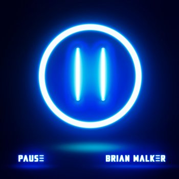 Brian Walker Pause
