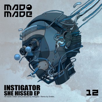 Instigator She Hissed - Original Mix