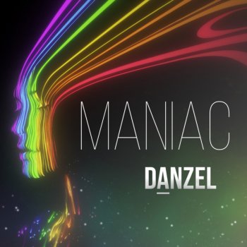 Danzel Maniac - Club Extended