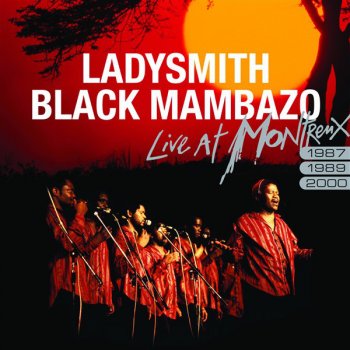 Ladysmith Black Mambazo Wangibambezela