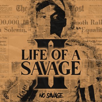 NO Savage More and More