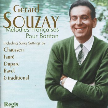 Gérard Souzay Ravel: Chanson épique from Don Quichotte a Dulcinee