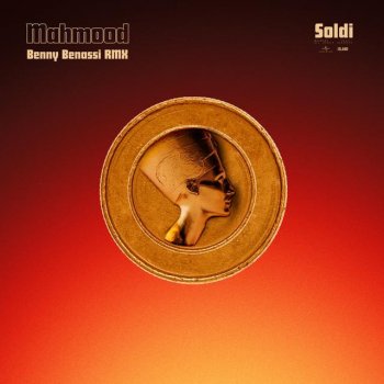 Mahmood feat. Benny Benassi Soldi - Benny Benassi Remix