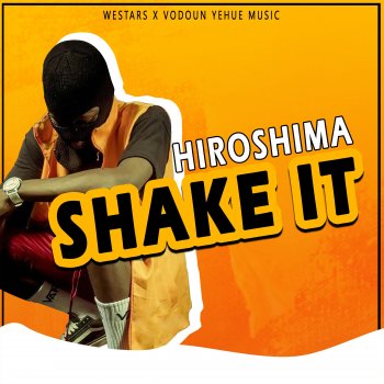 Hiroshima Shake It