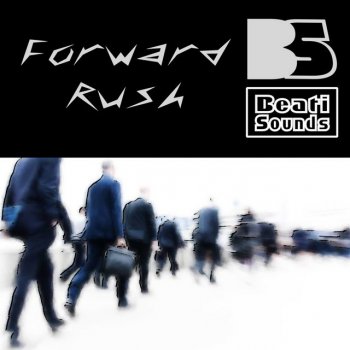 Beati Sounds Forward Rush - Radio Edit