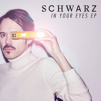 SCHWARZ In Your Eyes (Schiller Remix)