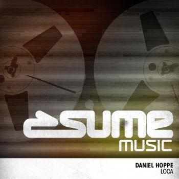 Daniel Hoppe Loca (Original Dub)