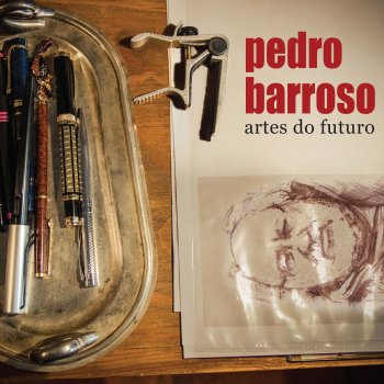 Pedro Barroso Artes do Futuro