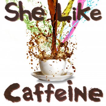 San E feat. MALKEY she like caffeine