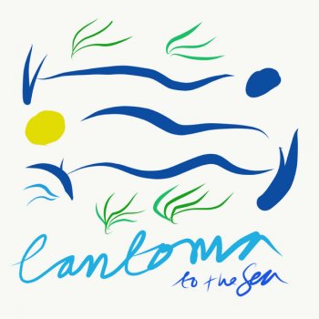 Cantoma To the Sea