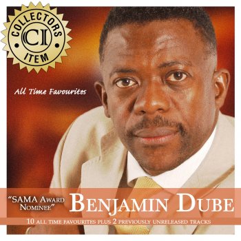 Benjamin Dube Ketshepile Wena (Live)