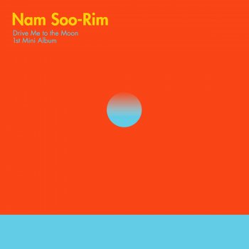 Nam Soo-rim Drive Me To The Moon (Inst.)