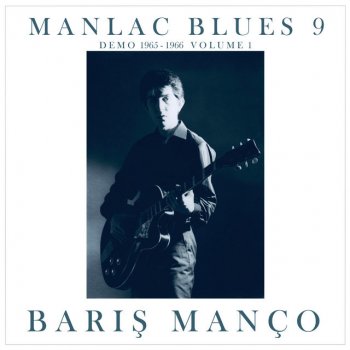 Barış Manço Manlac Blues 9
