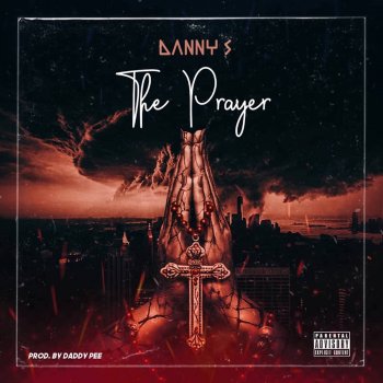 Danny S The Prayer