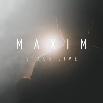 Maxim Rückspiegel - Live