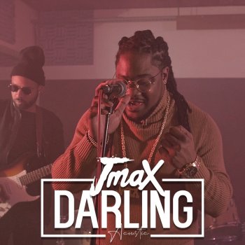 JmaX Darling - Acoustic