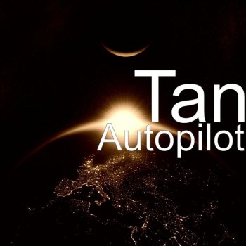 Tan Autopilot