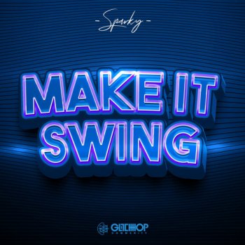 Sparky Make It Swing