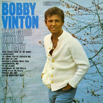 Bobby Vinton Take Good Care of My Baby