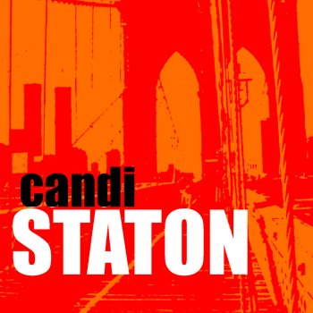 Candi Staton Just When You Think It's Safe