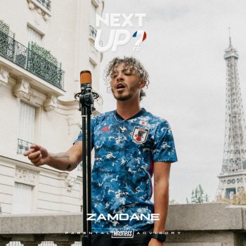 Zamdane feat. Mixtape Madness Next Up France - S1-E1