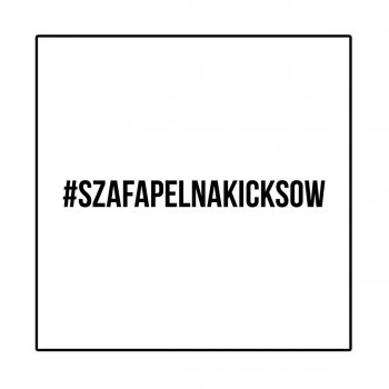 Gedz, Małolat & W.E.N.A. #SZAFAPELNAKICKSOW feat. W.E.N.A. / Małolat