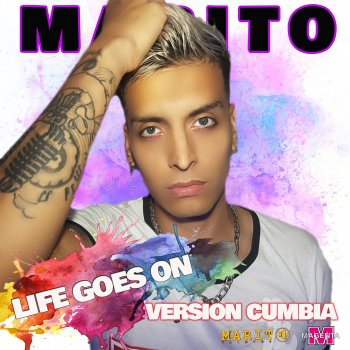 Marito Life Goes On - Cumbia